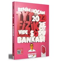 2023 TYT Fizik Tamamı Video Çözümlü Soru Bankası Benim Hocam Yayınları
