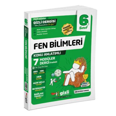 2027 6. Sınıf Fen Bilimleri Müfredatın Gizli Dergisi Gizli Yayınları