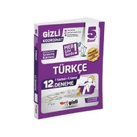 5. Sınıf Türkçe 12'li Deneme-MEB Gibi Sordu Gizli Yayınları