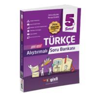 5. SINIF TÜRKÇE ALIŞTIRMALI SORU BANKASI 