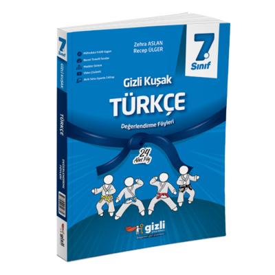7. Sınıf Türkçe Gizli Kuşak Değerlendirme Föyleri
