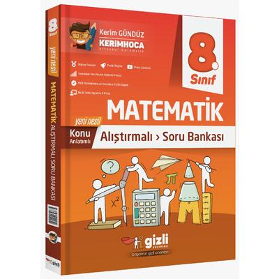 Gizli Yayınları 8.Sınıf Lgs Matematik Konu Anlatımlı Alıştırmalı Soru Bankası Kerim Hoca