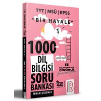 Bir Hayale Serisi TYT - MSÜ - KPSS Dil Bilgisi Tamamı Çözümlü Soru Bankası Benim Hocam Yayınları